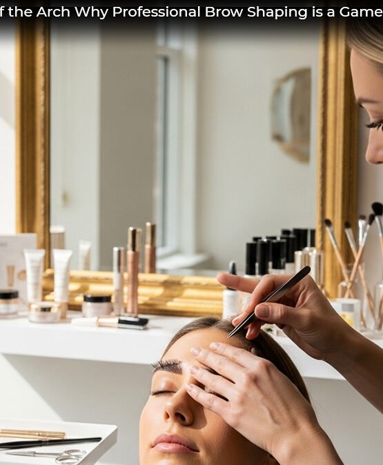 The Art of the Arch Why Professional Brow Shaping is a Game Changer