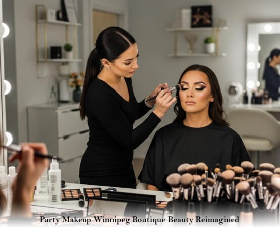 Party Makeup Winnipeg: Boutique Beauty Reimagined